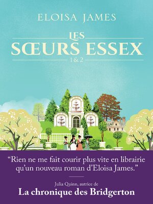 cover image of Les sœurs Essex--Tomes 1 & 2